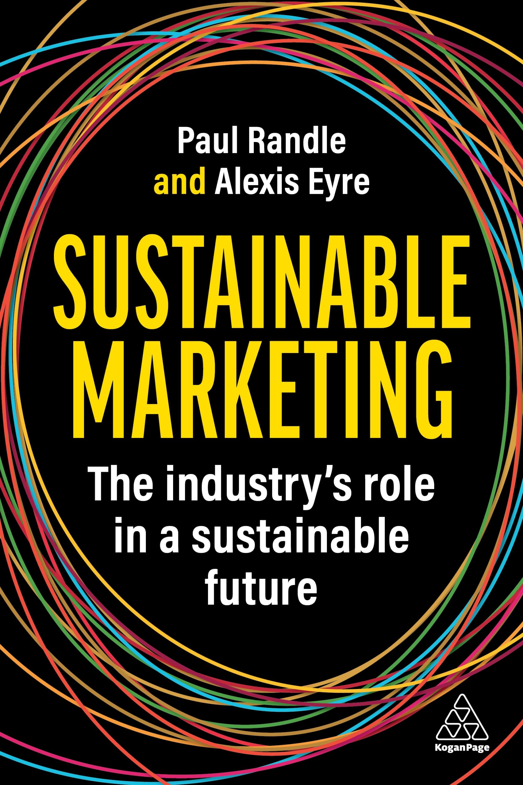 Sustainable Marketing by Paul Randle and Alexis Eyre